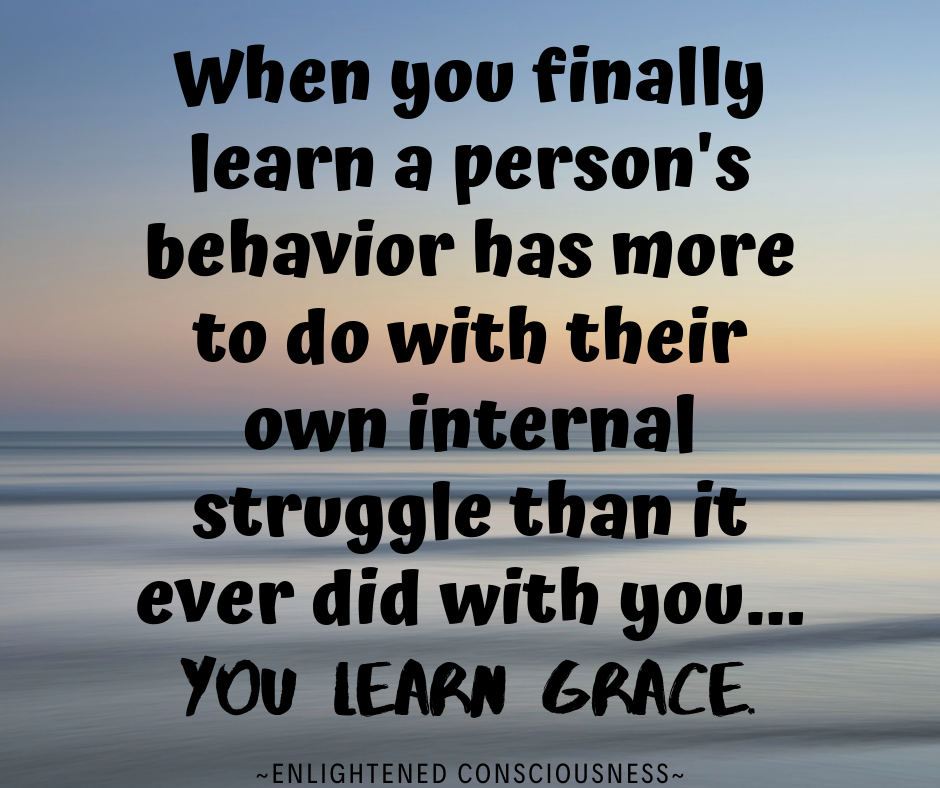 You learn grace