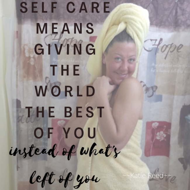 Self care gives the best of you